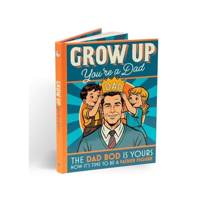 Grow Up! You're a Dad Book