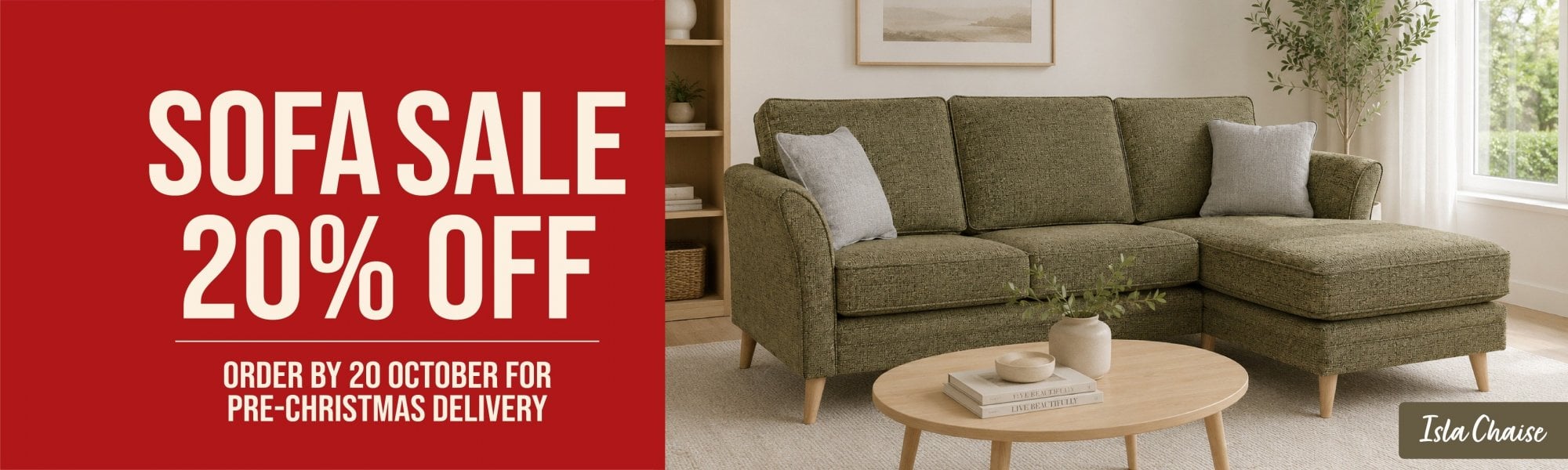 Sofa Sale 20 with Pre-Christmas Delivery